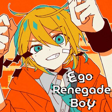 Single - Ego Renegade Boy
